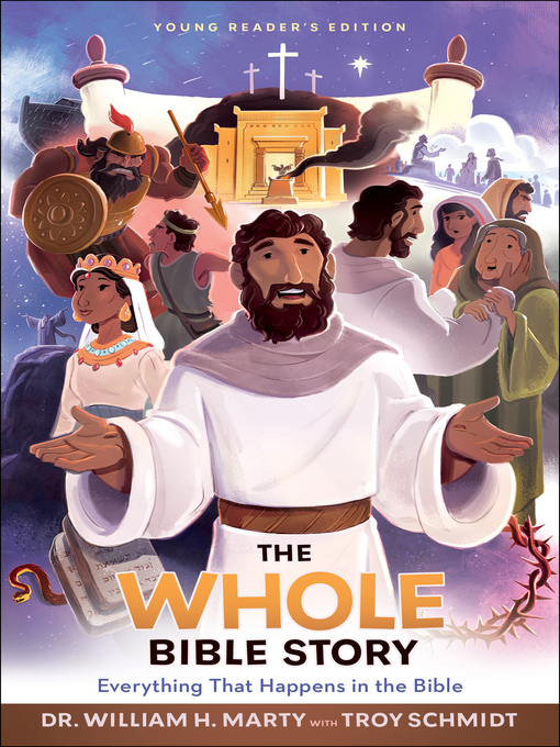 Title details for The Whole Bible Story by Dr. William H. Marty - Available